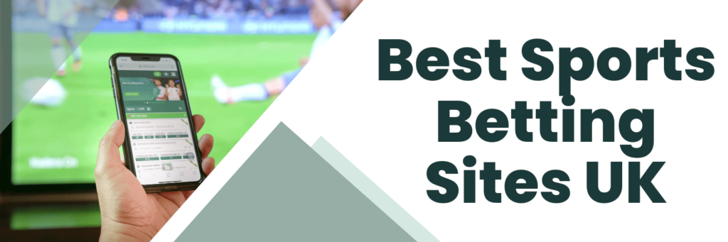 The Best Sports Betting Sites for English Football Fans in the UK (2026)